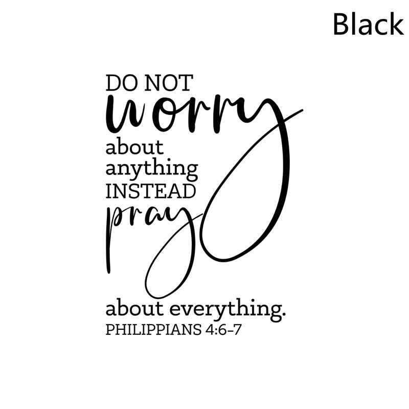 Do Not Worry About Anything Christian Decal