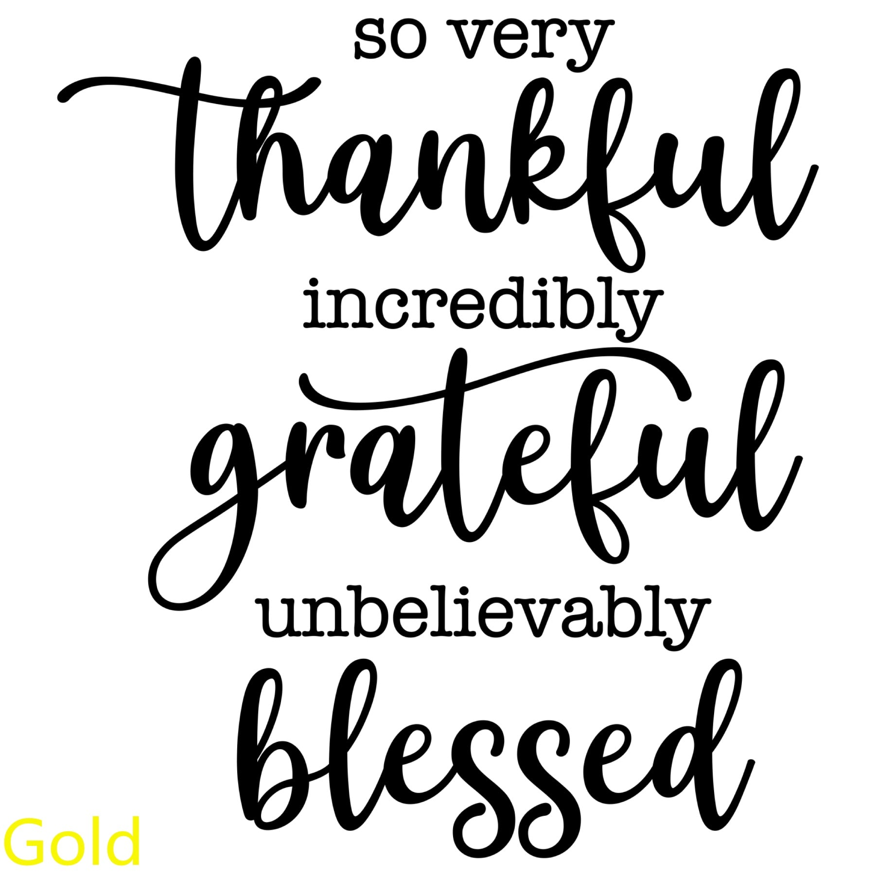 Thankful Grateful Blessed Christian Decal