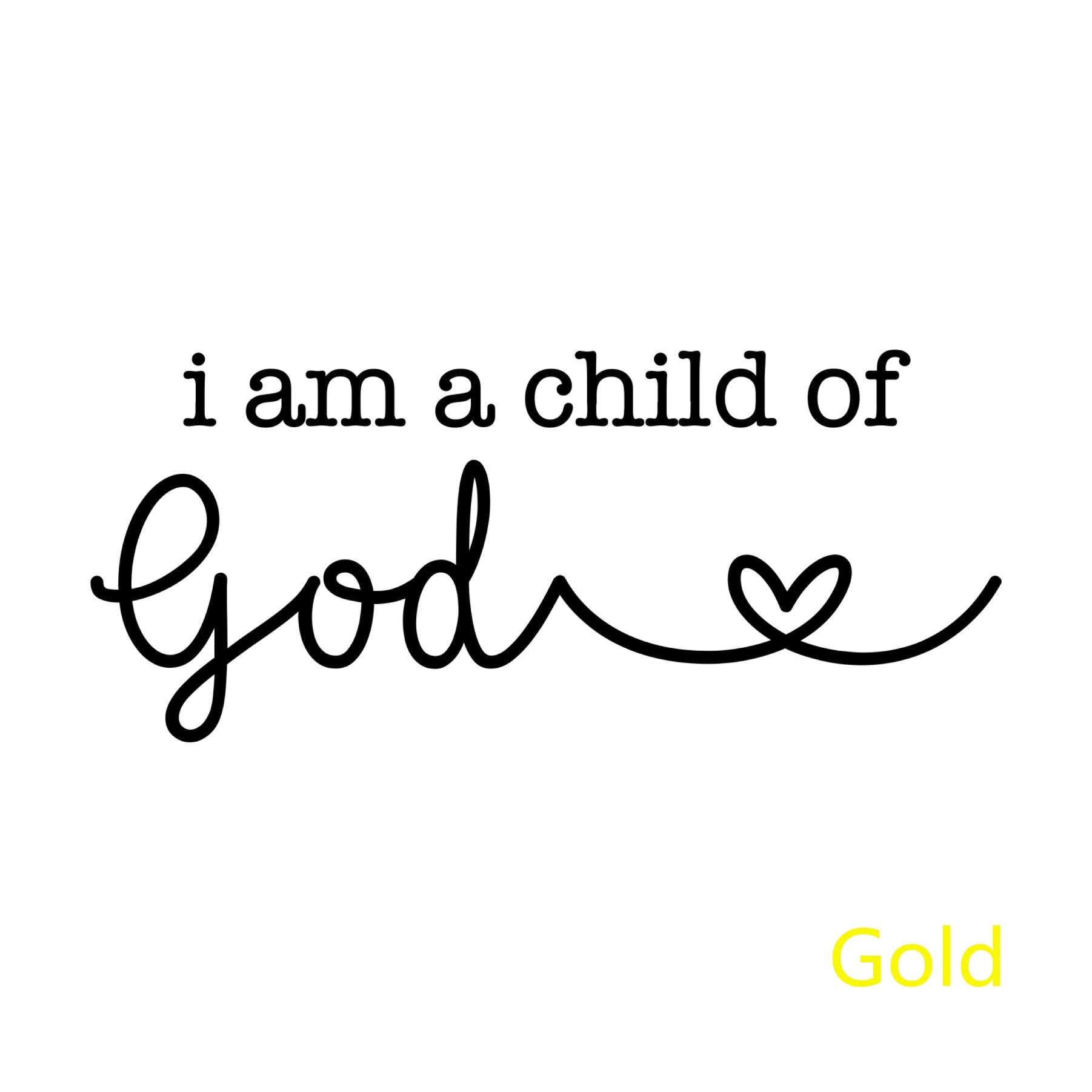 I Am A Child Of God Christian Decal