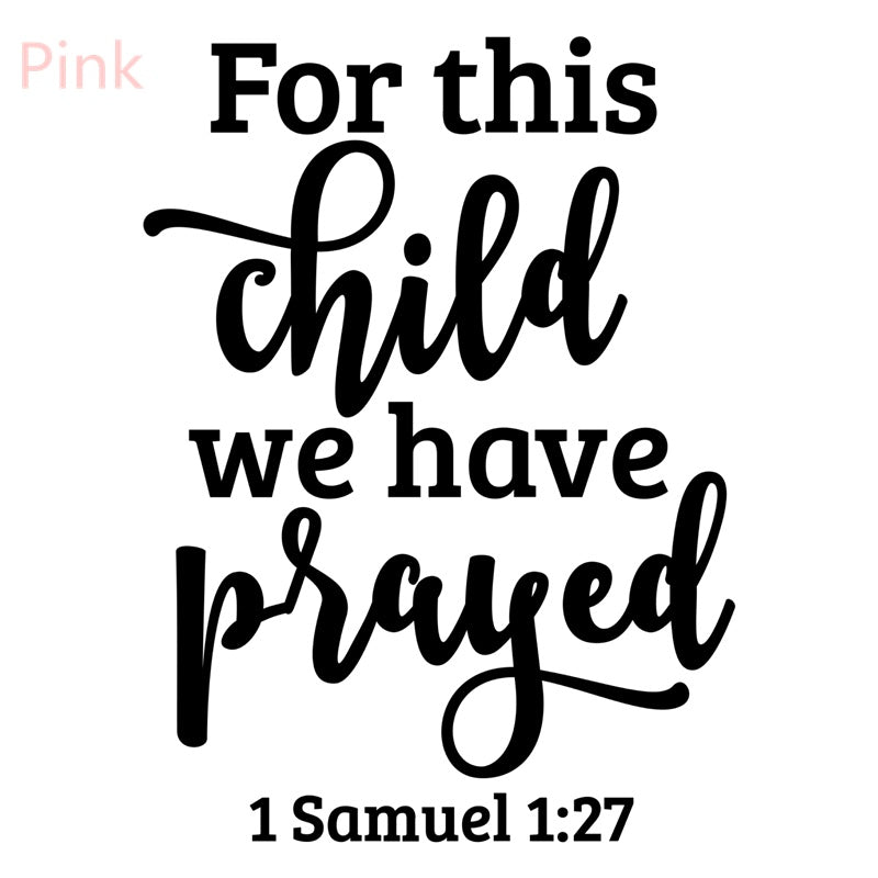 For This Child We Prayed Christian Decal