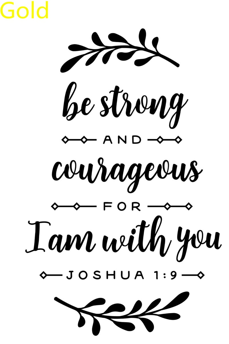 Be Strong & Courageous  Christian Decal