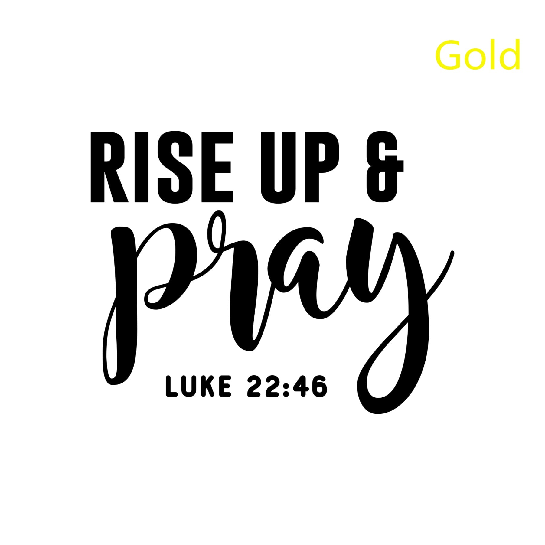 Rise Up & Pray Christian Decal