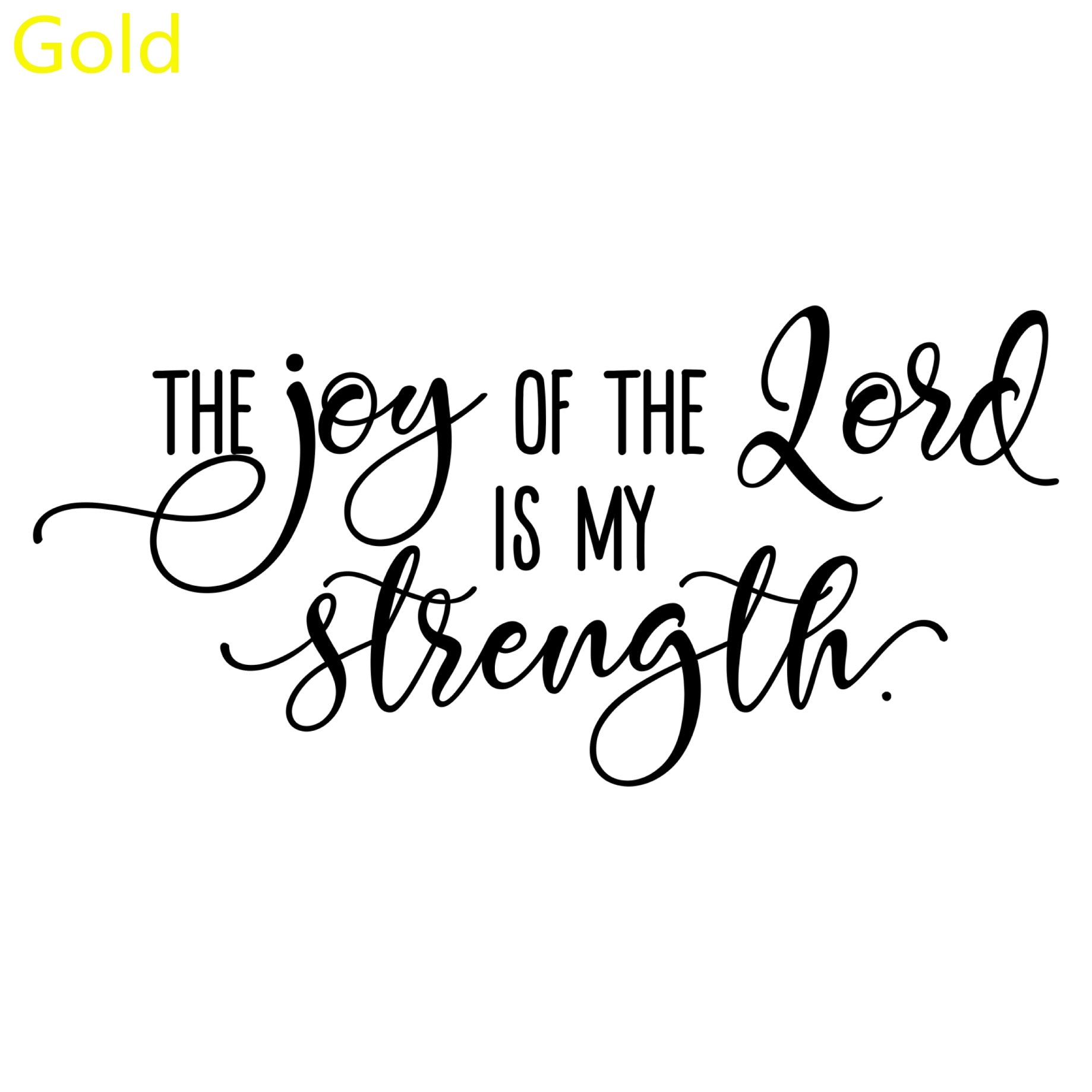 Joy Of The Lord Christian Decal