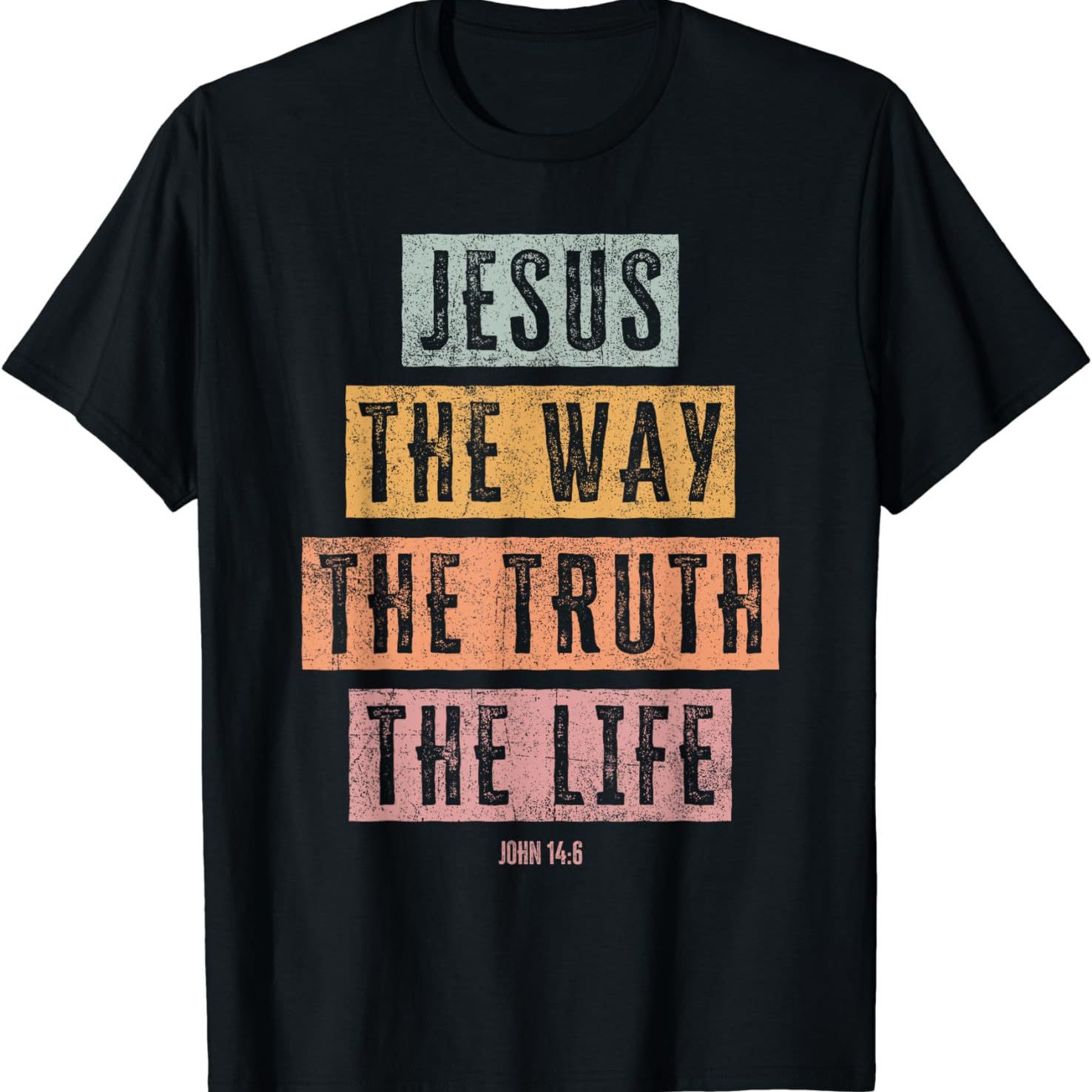 T Shirt The Way Truth